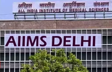 All India Institute of Medical Science – AIIMS: